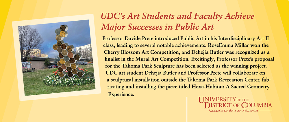 UDC's Art Students and Faculty achieve major successes in public art.