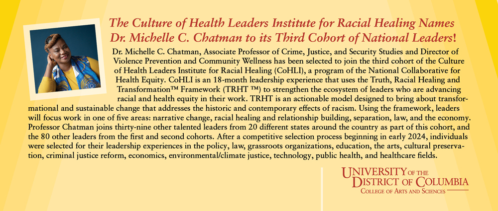 The Culture of Health Leaders Institute for Racial Healing names Dr. Michelle C. Chatman to its third cohort of National Leaders!