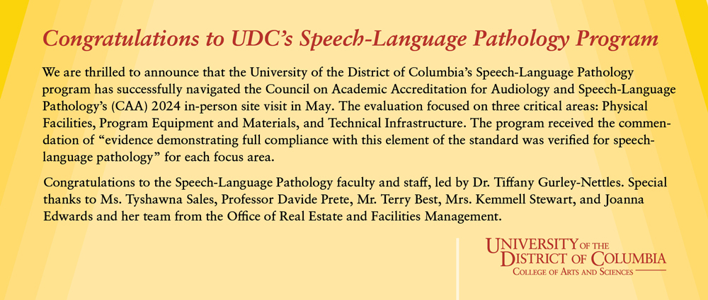 Congratulations to UDC's Speech-Language Pathology Program.