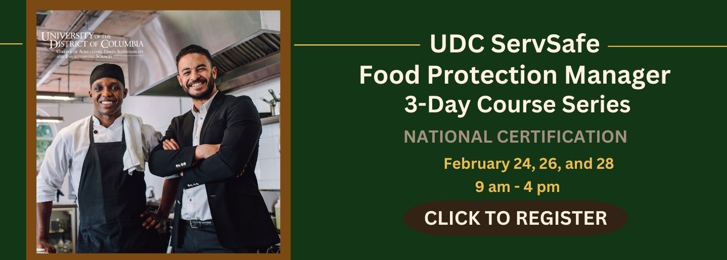 UDC ServSafe Food Protection Manager Course February 24, 26, 28, 2025