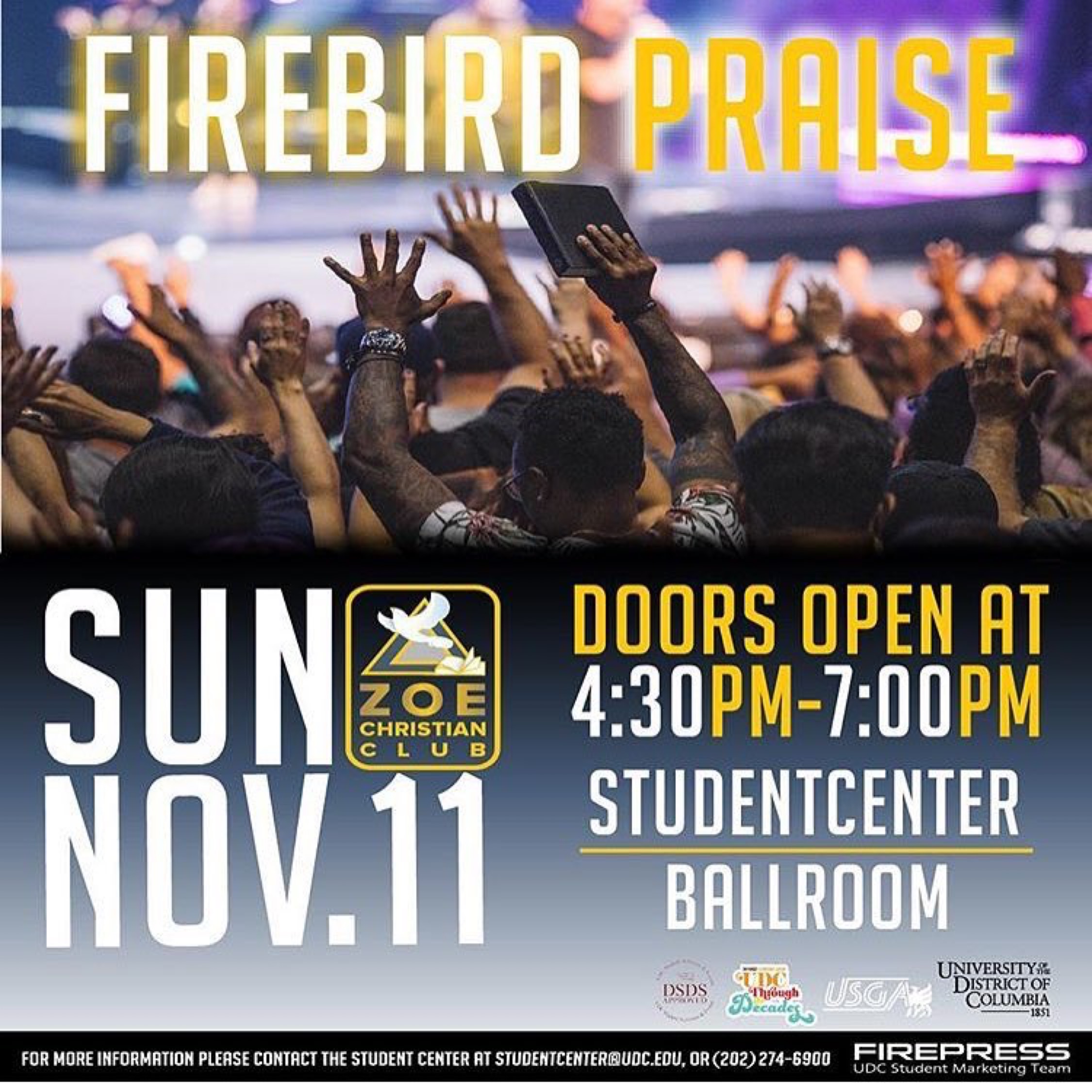 Firebird Praise Nov 11th 430pm UDC