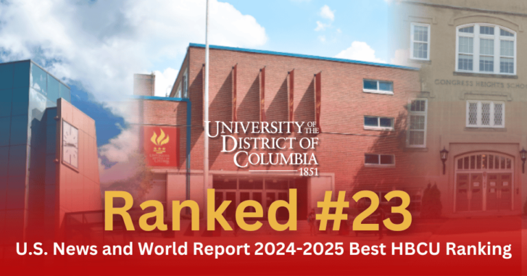 University of the District of Columbia Rises to #23 HBCU in U.S. News ...